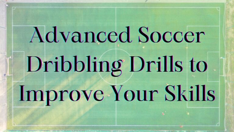 3 Advanced Soccer Dribbling Drills to Drastically Improve Your Skills  