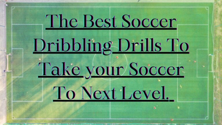 7 Advanced Dribbling Drills to Take Your Ball Control to the Next Level