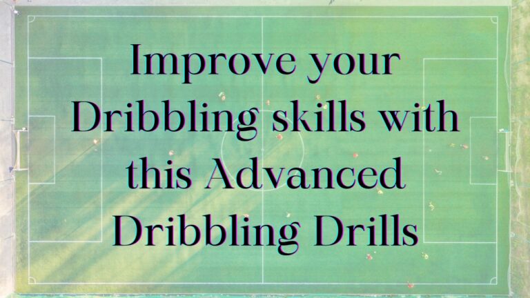 5 Effective Soccer Dribbling Techniques to Improve Ball Control